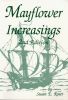 Susan E. Roser, <b><i>Mayflower Increasings</b></i> (Baltimore, Maryland: Genealogical Publishing Co., Inc., 1996)