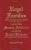 Marston Watson, <b><i>Royal Families, Americans of Royal and Noble Ancestry, Volume 3, Samuel Appleton and His Wife Judith Everard and Five Generations of Their Descendants</i> </b>(Baltimore, Maryland: Genealogical Publishing Company, Inc., 2007)
